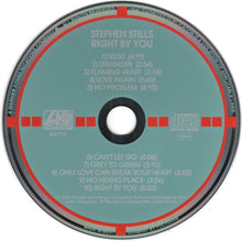 Load image into Gallery viewer, Stephen Stills : Right By You (CD, Album, Tar)
