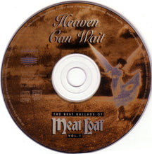 Load image into Gallery viewer, Meat Loaf : Heaven Can Wait - The Best Ballads Of Meat Loaf (Vol. 1) (CD, Comp)
