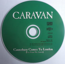 Load image into Gallery viewer, Caravan : Canterbury Comes To London (Live From The Astoria) (CD, Album, RE, CD )
