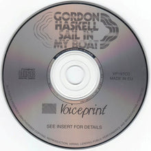 Load image into Gallery viewer, Gordon Haskell : Sail In My Boat (CD, Album)
