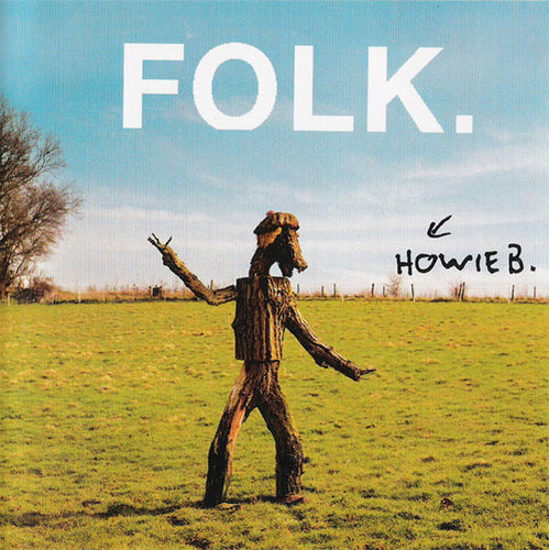 Howie B. : Folk. (CD, Album)