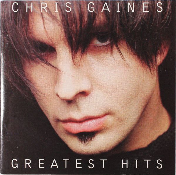 Chris Gaines : Greatest Hits / Garth Brooks In The Life Of Chris Gaines (HDCD, Album)