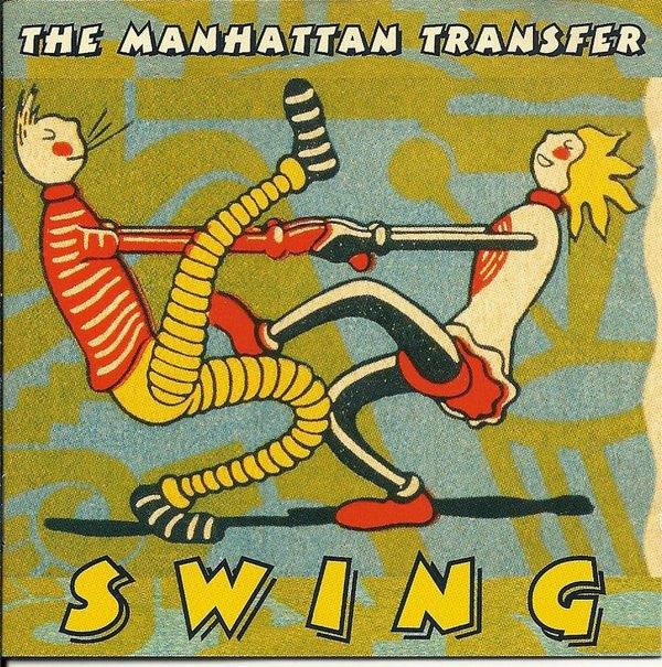 The Manhattan Transfer : Swing (CD, Album)