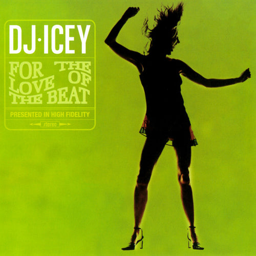 DJ Icey : For The Love Of The Beat (CD, Comp, Mixed)