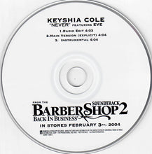 Load image into Gallery viewer, Keyshia Cole Featuring Eve (2) : Never (CD, Single, Promo)
