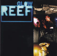 Load image into Gallery viewer, Reef : Glow (CD, Album)
