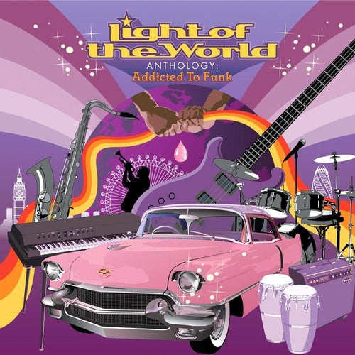 Light Of The World : Anthology: Addicted To Funk (2xCD, Comp)