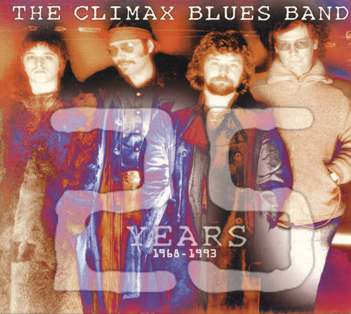 Climax Blues Band : 25 Years 1968-1993 (2xCD, Comp, Sli)