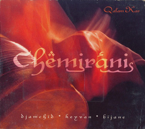 Chemiranis* : Qalam Kar (CD, Album, Enh)