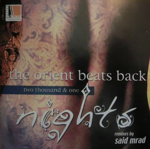Said Mrad : The Orient Beats Back (Two Thousand & One Nights) (CD, Comp)
