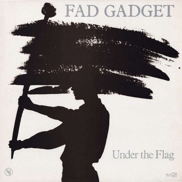 Fad Gadget : Under The Flag (LP, Album)