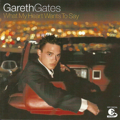Gareth Gates : What My Heart Wants To Say (CD, Album, Copy Prot.)