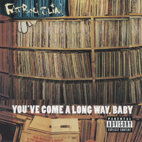 Fatboy Slim : You've Come A Long Way, Baby (CD, Album)