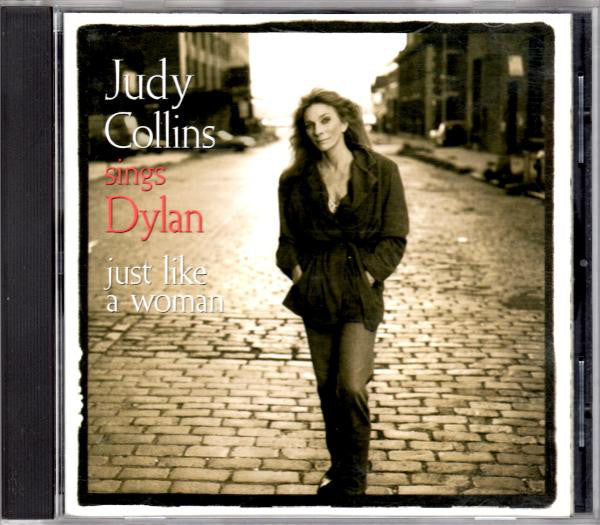 Judy Collins : Judy Sings Dylan...Just Like A Woman (CD, Album)