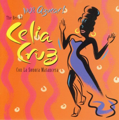 Celia Cruz Con La Sonora Matancera : 100% Azucar! The Best Of Celia Cruz Con La Sonora Matancera (CD, Comp)