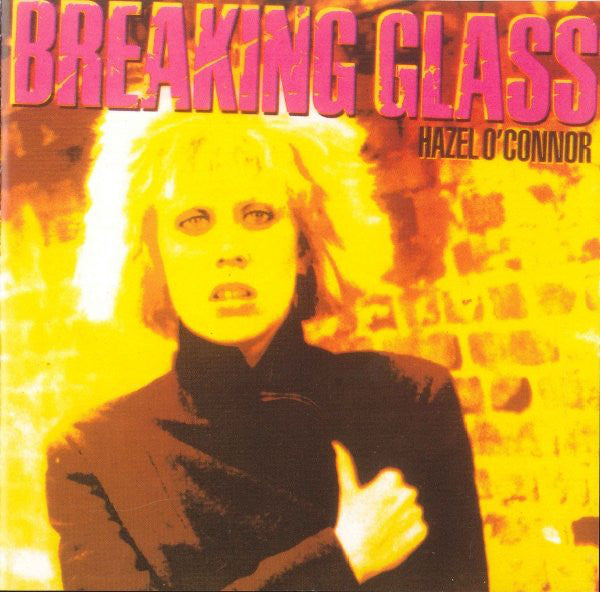 Hazel O'Connor : Breaking Glass (CD, Album, RE)