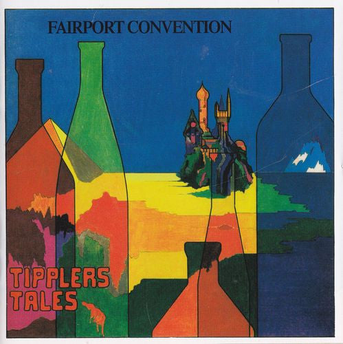 Fairport Convention : Tipplers Tales (CD, Album, RE)