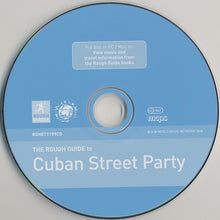 Load image into Gallery viewer, Various : The Rough Guide To Cuban Street Party (CD, Comp, Enh, Promo)
