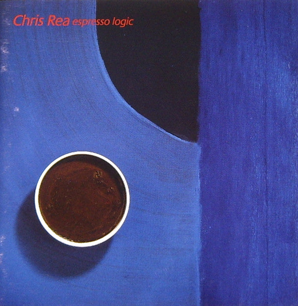 Chris Rea : Espresso Logic (CD, Album)