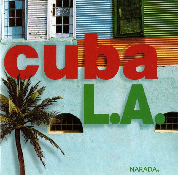 Cuba L.A. : Cuba L.A. (CD, Album, 20 )
