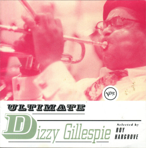 Dizzy Gillespie : Ultimate Dizzy Gillespie (CD, Comp)