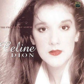 Celine Dion* : The French Love Album (CD, Comp)