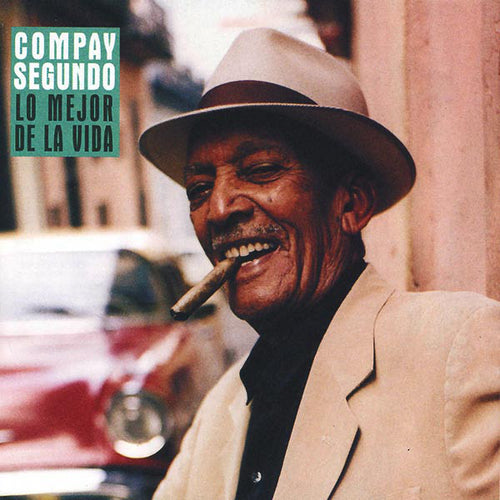 Compay Segundo : Lo Mejor De La Vida (CD, Album)
