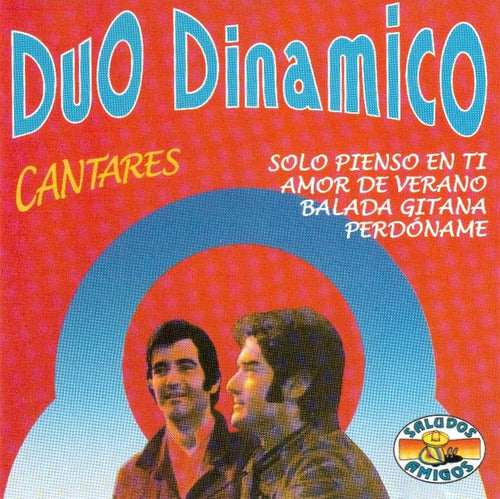 Duo Dinamico* : Cantares (CD, Comp)
