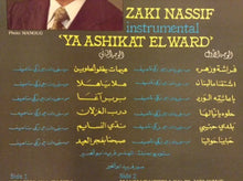 Load image into Gallery viewer, زكي ناصيف = Zaki Nassif* : موسيقى يا عاشقة الورد = Instrumental 'Ya Ashikat El Ward' (LP)

