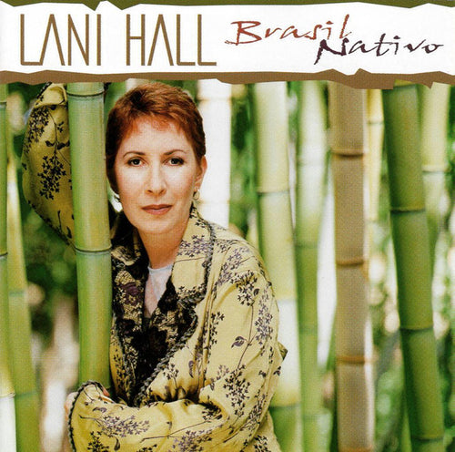 Lani Hall : Brasil Nativo (CD, Album)