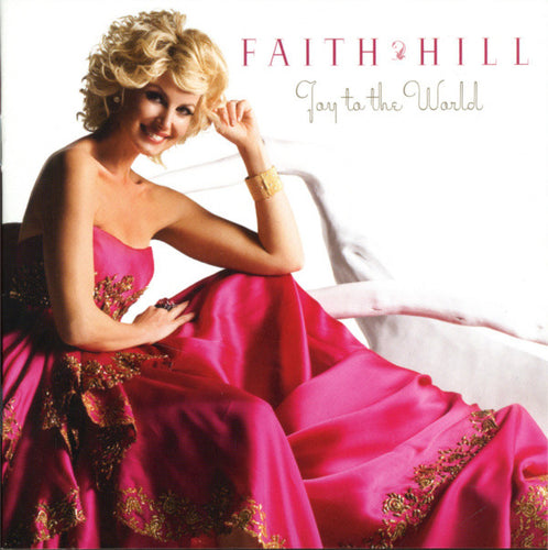 Faith Hill : Joy To The World (CD, Album)
