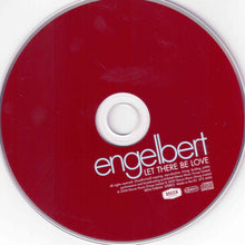 Load image into Gallery viewer, Engelbert* : Let There Be Love (CD, Album)

