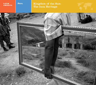 David Lewiston : Peru - Kingdom Of The Sun: The Inca Heritage (CD, RE, RM)