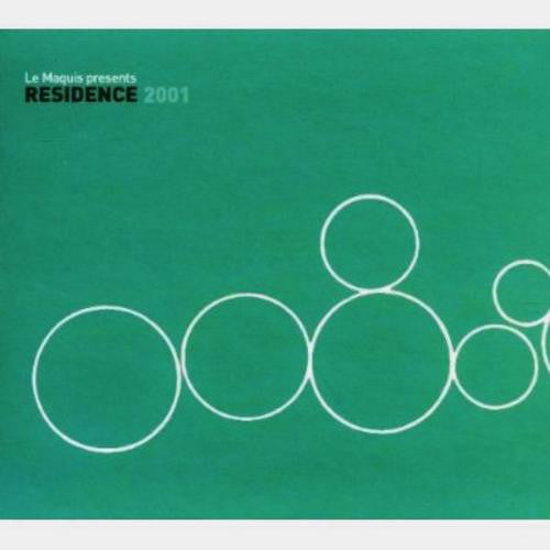 Various : Le Maquis Presents Residence 2001 (CD, Comp)