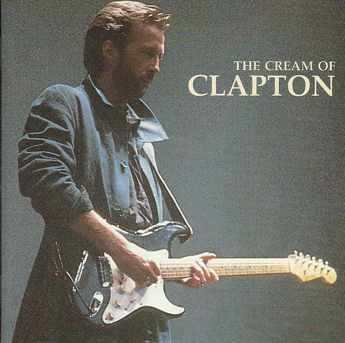 Eric Clapton : The Cream Of Clapton (CD, Comp)