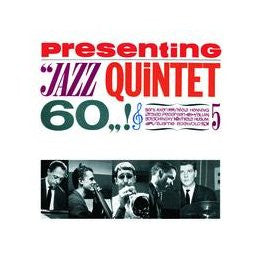 Jazz Quintet 60 : Presenting Jazz Quintet 60 (CD, Album, Mono, RE, RM)