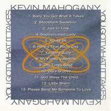Load image into Gallery viewer, Kevin Mahogany : You Got What It Takes (CD)
