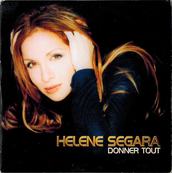 Helene Segara* : Donner Tout (CD, Single)