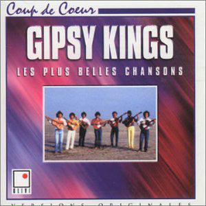 Gipsy Kings : Les Plus Belles Chansons (CD, Comp)