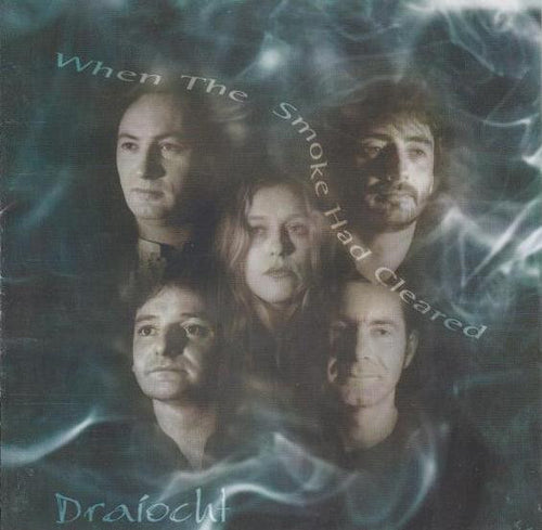 Draíocht : When The Smoke Had Cleared (CD, Album)