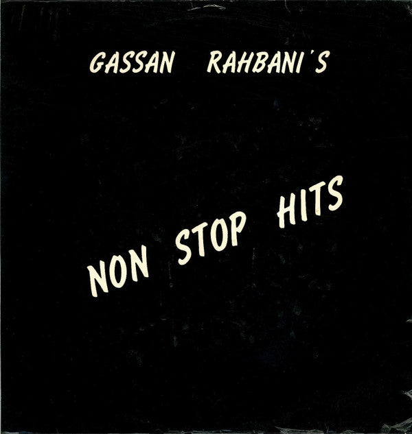 Gassan Rahbani* With Pascale* : Gassan Rahbani's Non Stop Hits (LP)