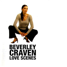 Load image into Gallery viewer, Beverley Craven : Love Scenes (CD, Album)
