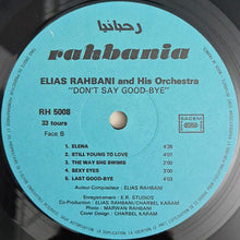 Load image into Gallery viewer, Elias Rahbani And His Orchestra : Don&#39;t Say Good-Bye (LP)
