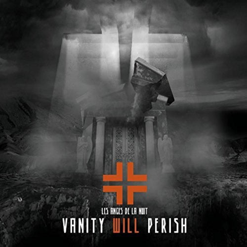 Les Anges De La Nuit : Vanity Will Perish (CD, Album)