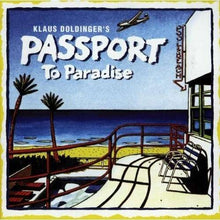 Load image into Gallery viewer, Klaus Doldinger's Passport* : Passport To Paradise (CD, Album)
