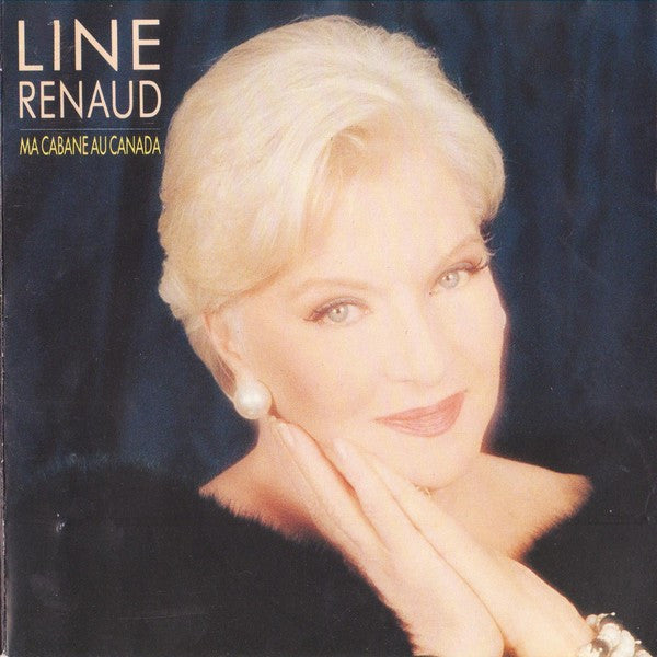 Line Renaud : Ma Cabane Au Canada (CD, Comp)