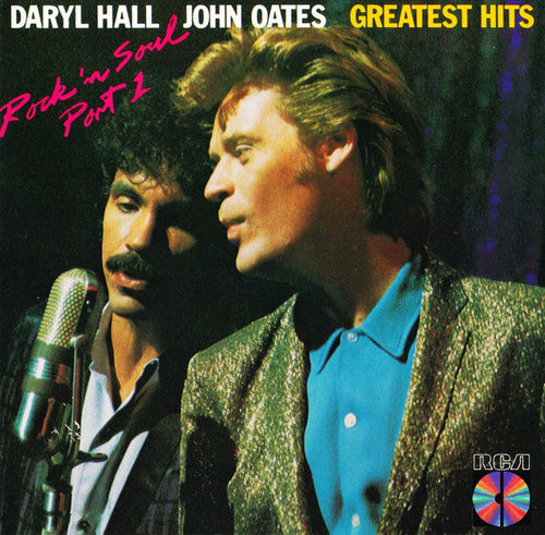 Daryl Hall  John Oates* : Greatest Hits (Rock 'N Soul Part 1) (CD, Comp)