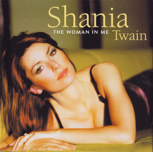 Shania Twain : The Woman In Me (CD, Album, Enh, RE)