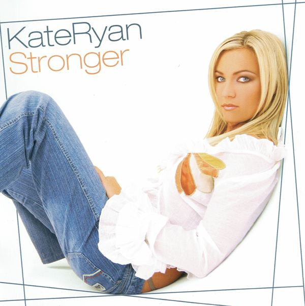 Kate Ryan : Stronger (CD, Album, Copy Prot.)