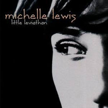 Load image into Gallery viewer, Michelle Lewis : Little Leviathan (CD, Album)
